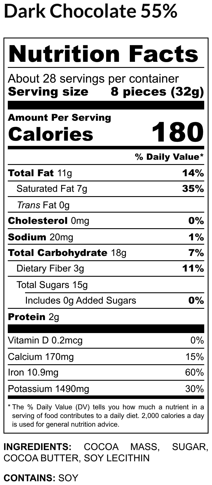 Etiqueta de información nutricional del Chocolate Oscuro 55%: aproximadamente 28 porciones por envase, porción de 8 piezas (32 g), 180 calorías por porción. Ingredientes: pasta de cacao, azúcar, manteca de cacao, lecitina de soya. Contiene: soya.